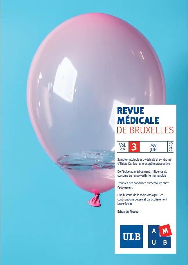 Revue Médicale de Bruxelles 2025.3 (juin)